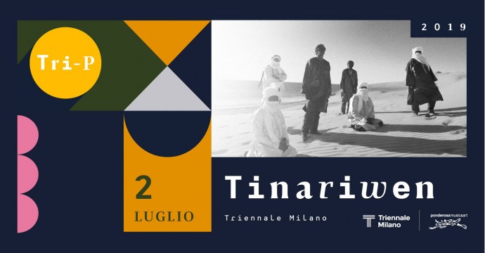 Tinariwen alla Triennale di Milano per TRI-P festival